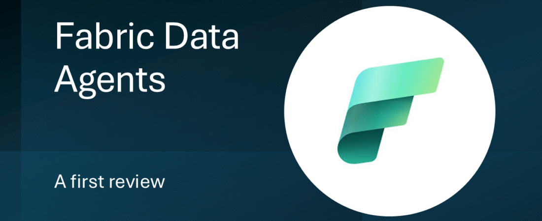 Data Agents in Fabric – A first review